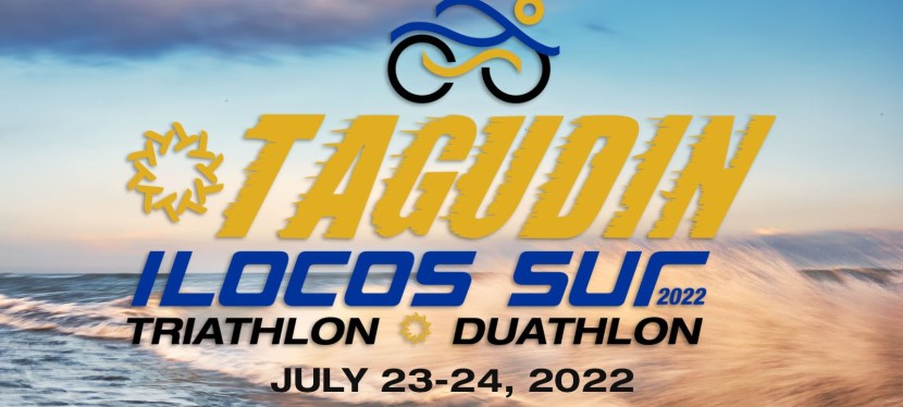 Triathlon and duathlon events at Tagudin, Ilocos Sur set for July 23 and 24,&nbsp;2022