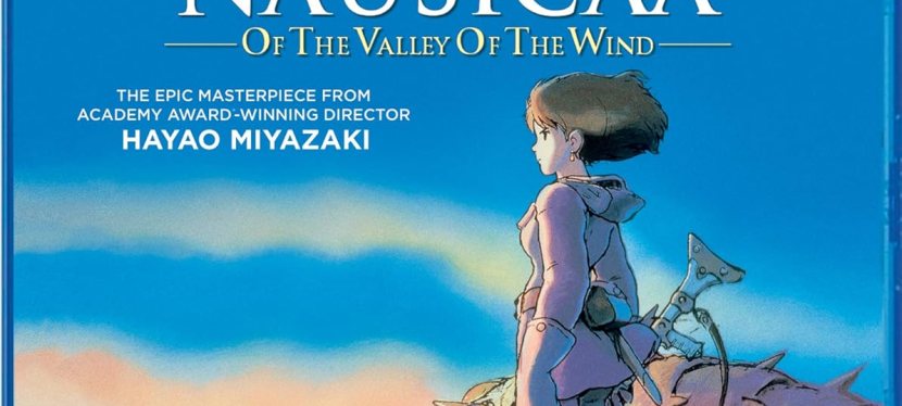 Better than Streaming: Do You Have Nausicaä Of The Valley Of The Wind In Your Blu-ray&nbsp;Collection?