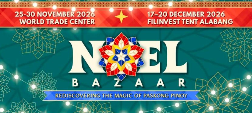 Noel Bazaar in Filinvest Tent, Alabang Set for December 17 to&nbsp;20